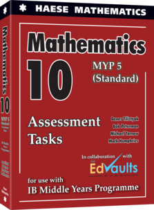 Mathematics 10 (MYP 5 Standard) Assessment Tasks