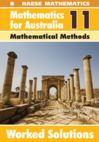 Mathematics for Australia 11 Mathematical Methods WORKED SOLUTIONS