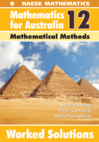 Mathematics for Australia 12 Mathematical Methods WORKED SOLUTIONS