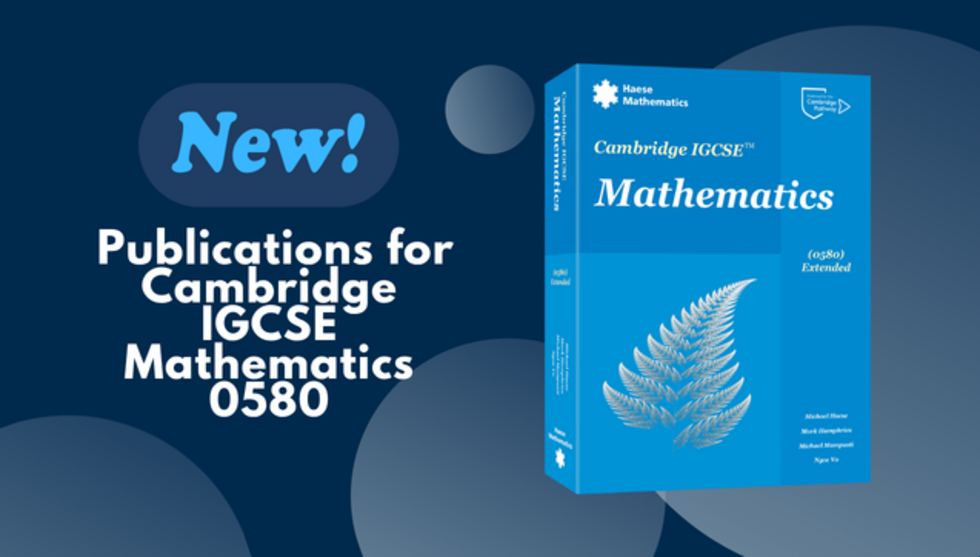 New Publications for CAIE Mathematics (0580)